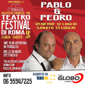 PABLO & PEDRO @ Le Terrazze